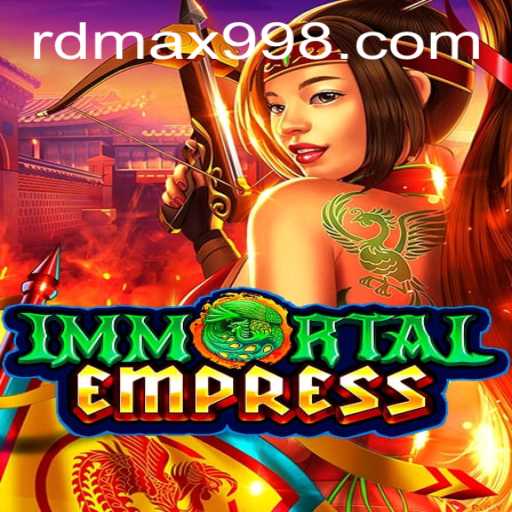 Discover the Epic World of ImmortalEmpress RD MAX99